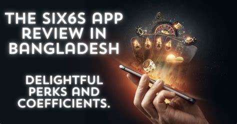 Six6s Bangladesh Review .
